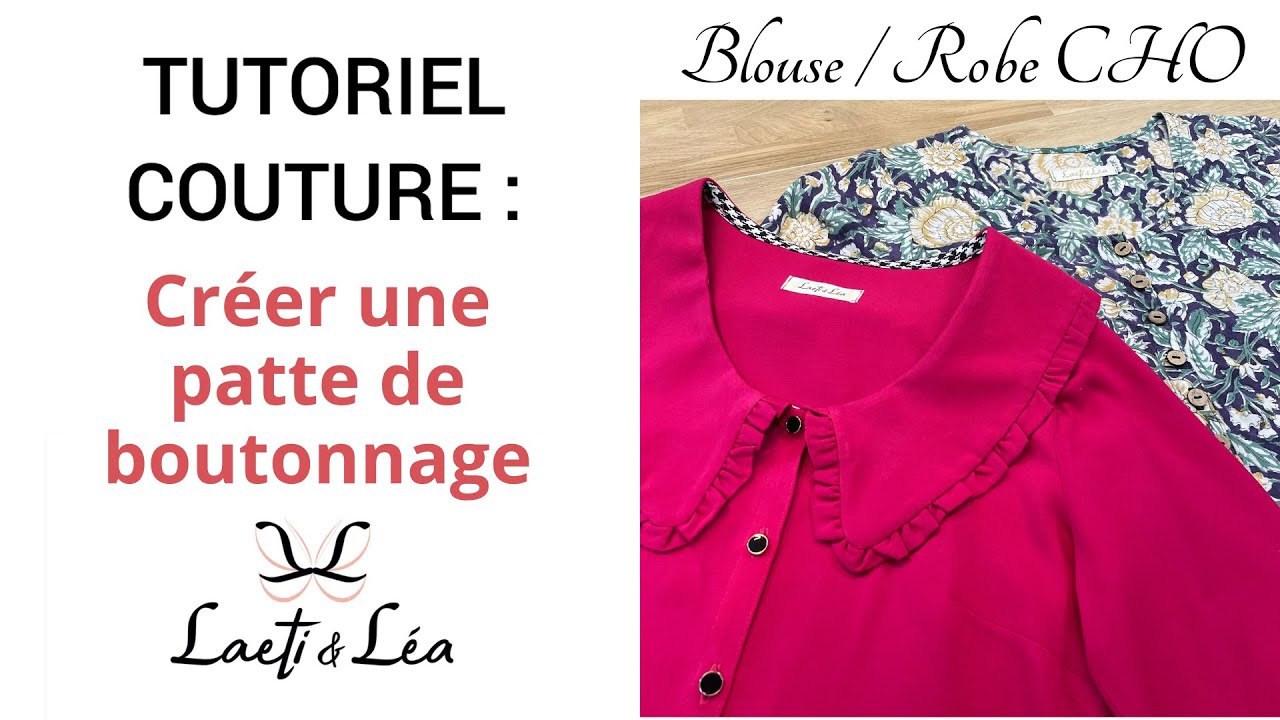Tuto : Ajouter une patte de boutonnage à Cho