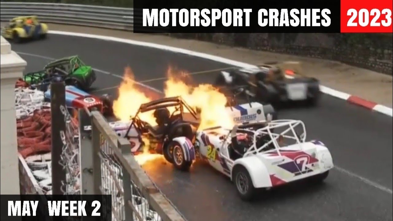 Motorsport Crashes 2023 May Week 2
