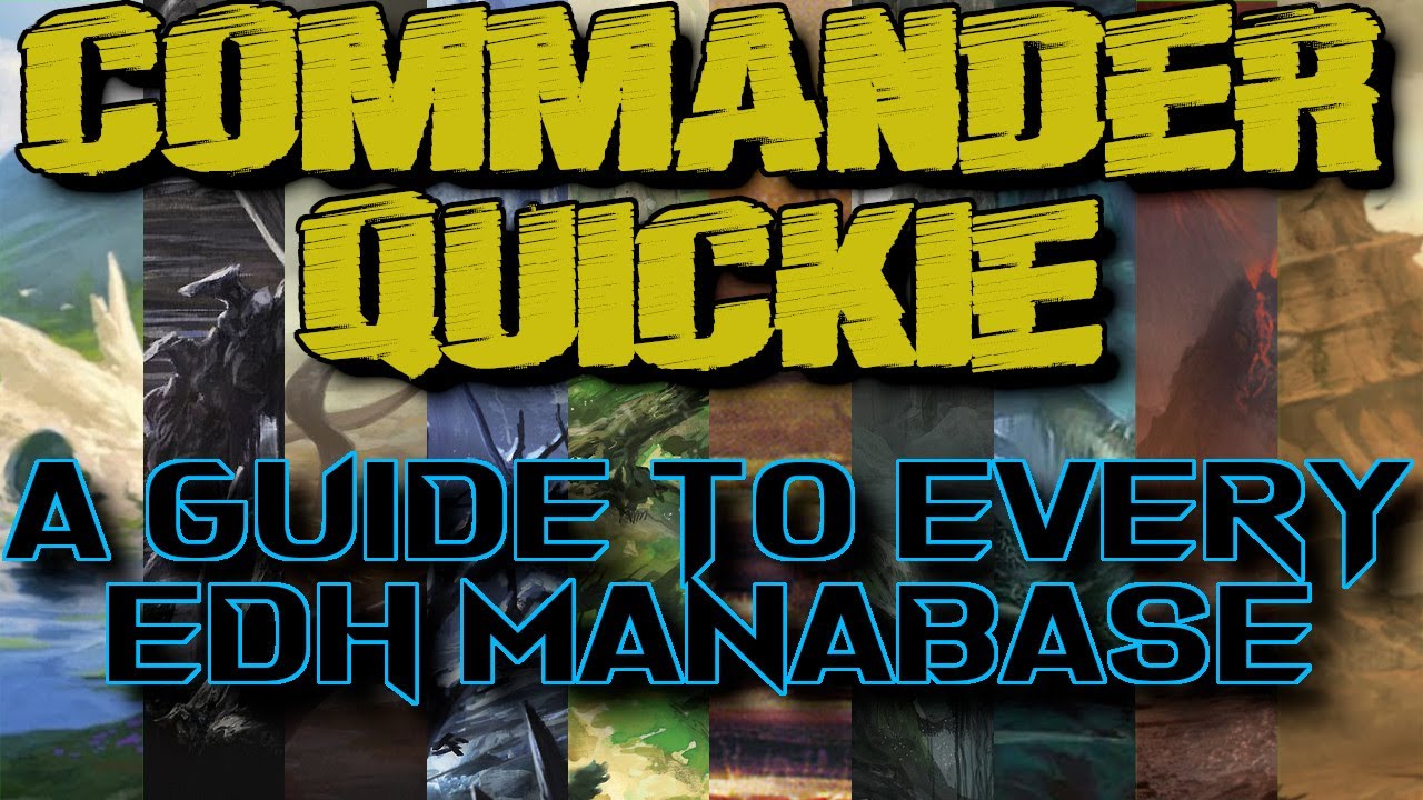 Commander Quickie #2: A Guide to All EDH Manabases