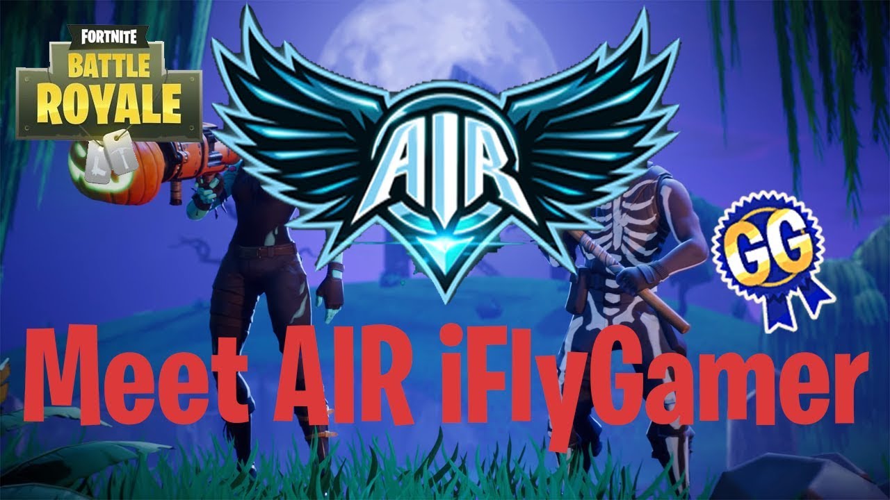 Meet AIR iFlyGamer! - Fortnite Stream Highlights #1