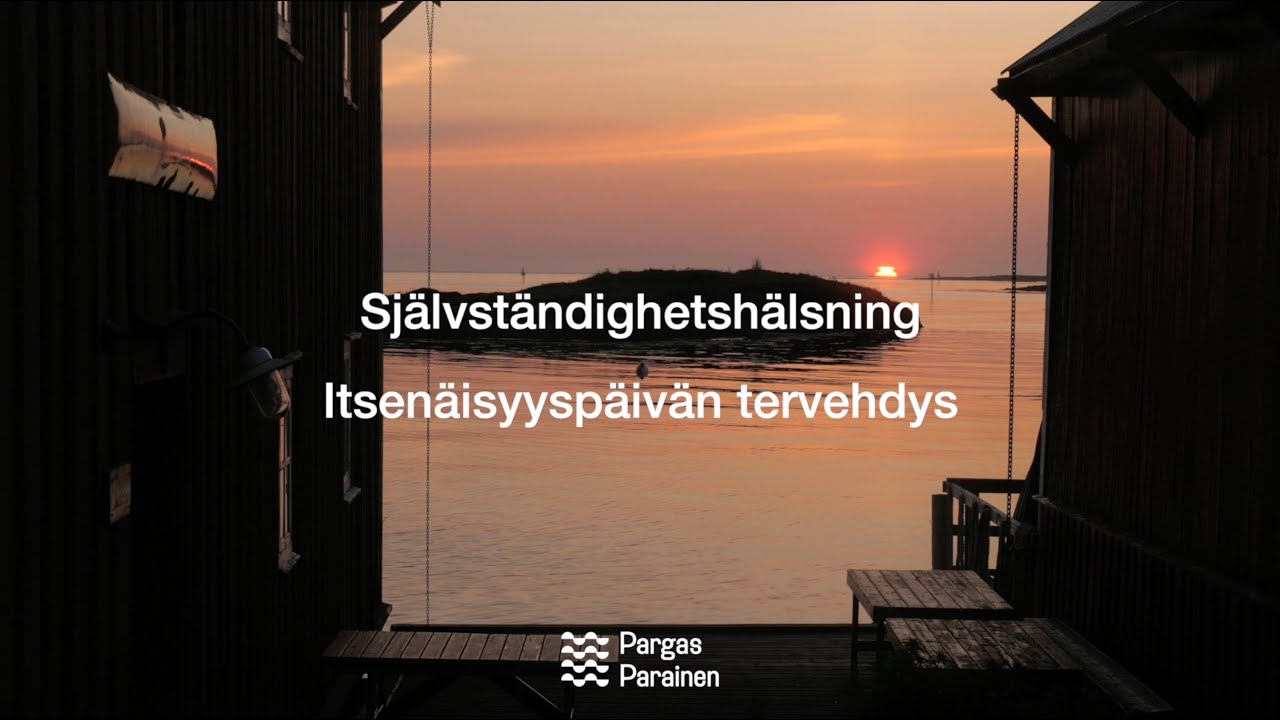 Pargas stads självständighetshälsning 2023 | Paraisten kaupungin itsenäisyyspäivän tervehdys 2023