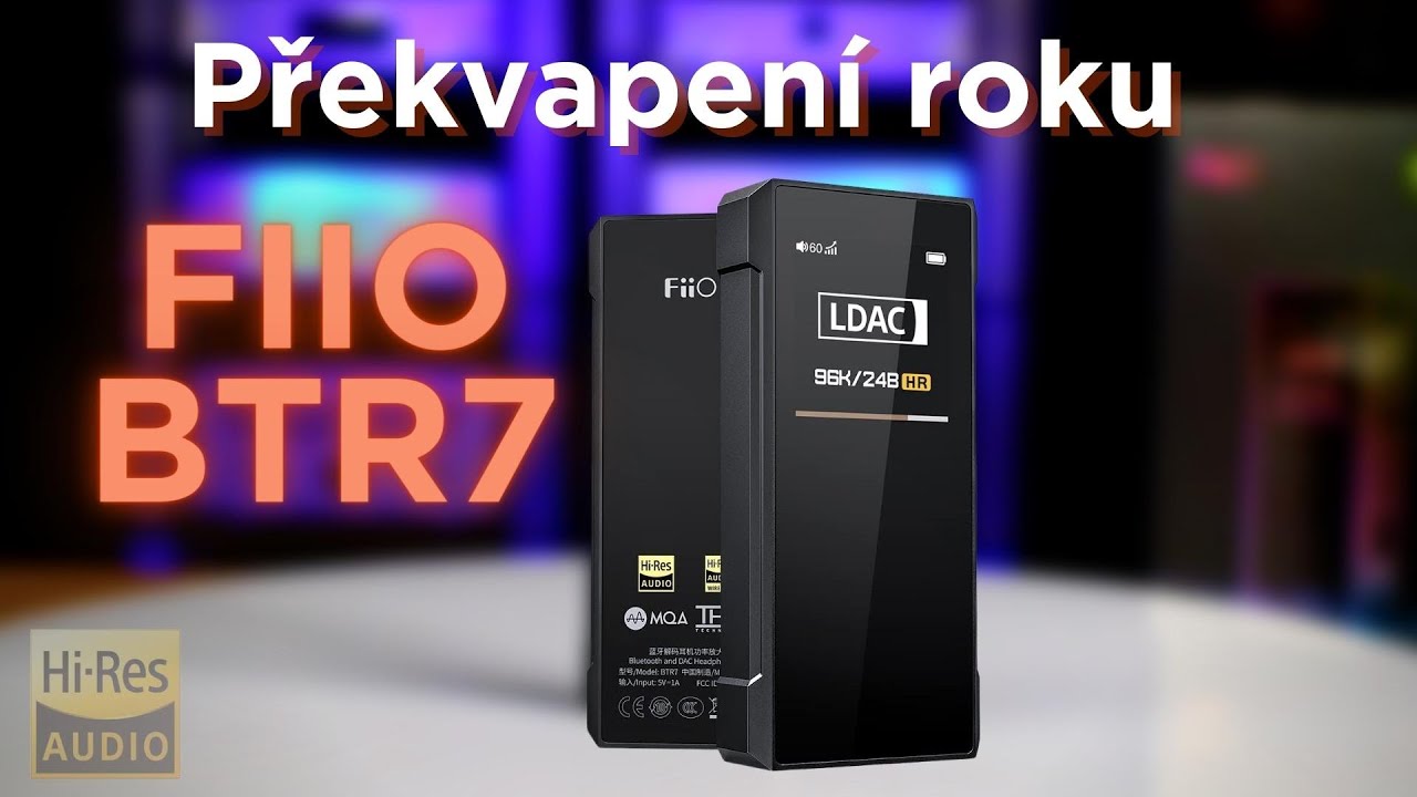 Fiio Btr7 | Překvapen&iacute; roku