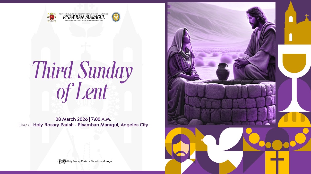 Third Sunday of Lent | 8 March 2026