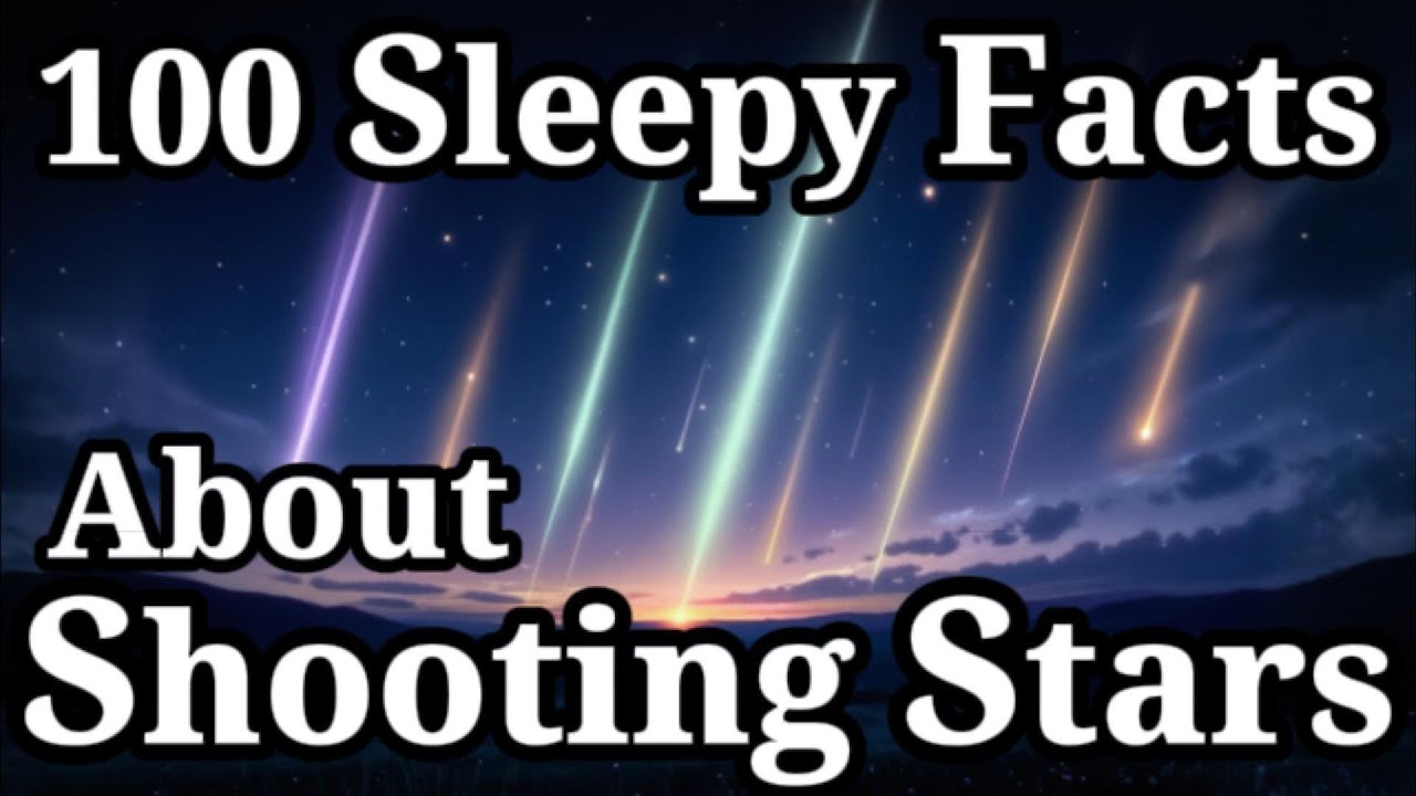 100 Gentle Facts About Sleeping Stars That Calm Your Mind to Sleep Tonight Slowly