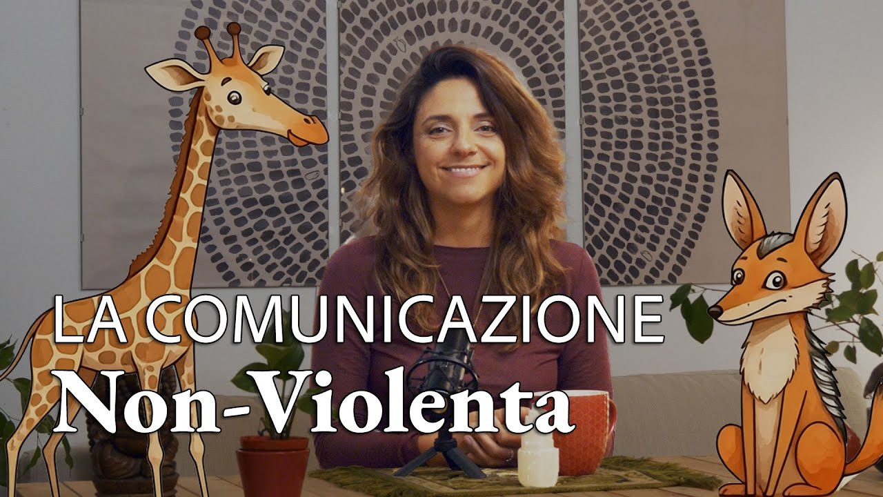 Comunicazione Non Violenta | Migliora le tue relazioni e risolvi i conflitti