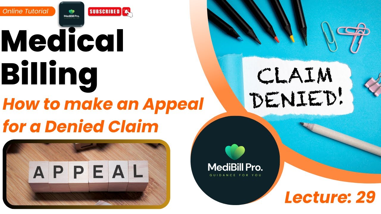 How to Make an Appeal for a Denied Claim in Medical Billing | Appeal vs Reconsideration | Lecture 29