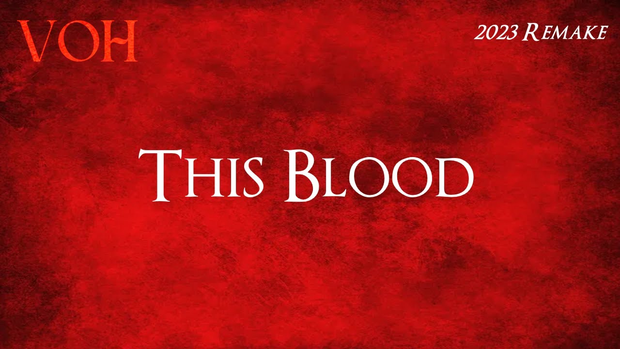 The Prestonwood Choir - This Blood (Lyrics Video) {2023 Remake}