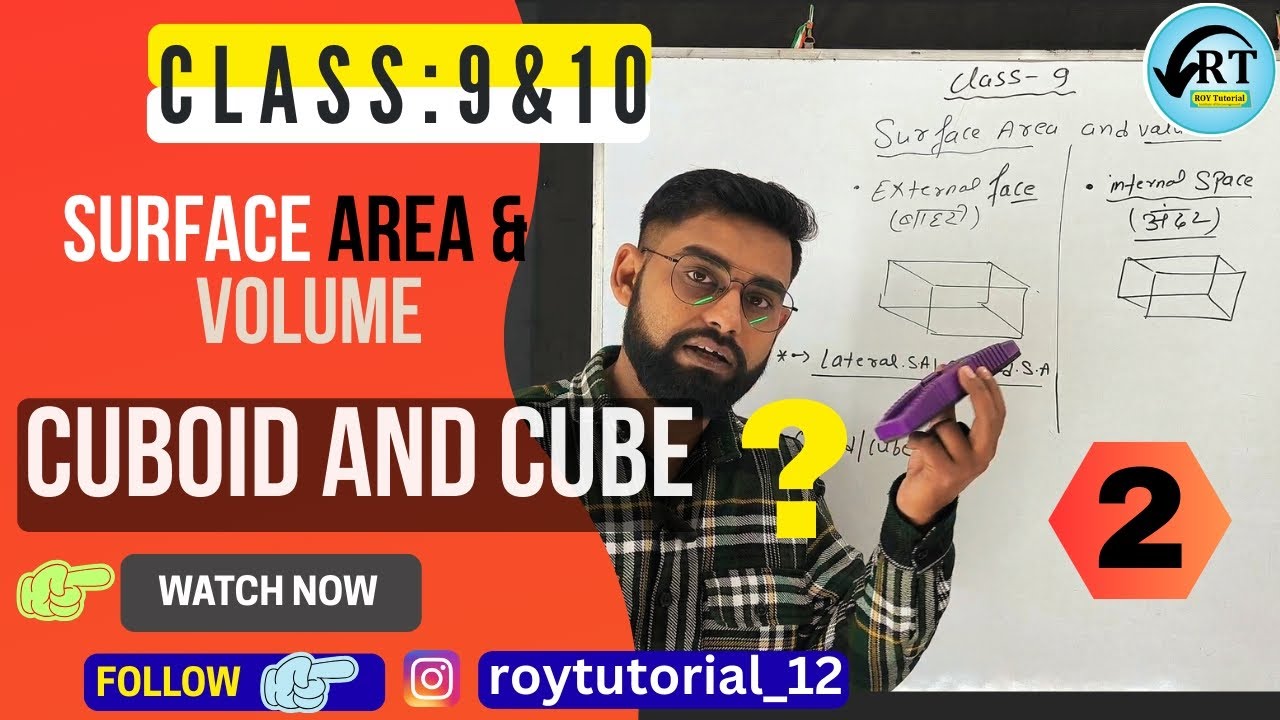 Part:2|How to solve Cube and Cuboid questions?| Class 9 & 10 | Deepak Roy Sir