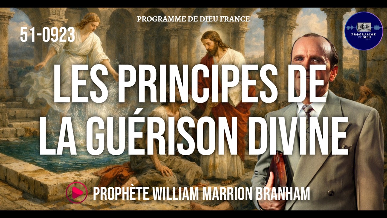 Les principes de la guérison divine | 51-0923 WMB | 🔴 STREAMING