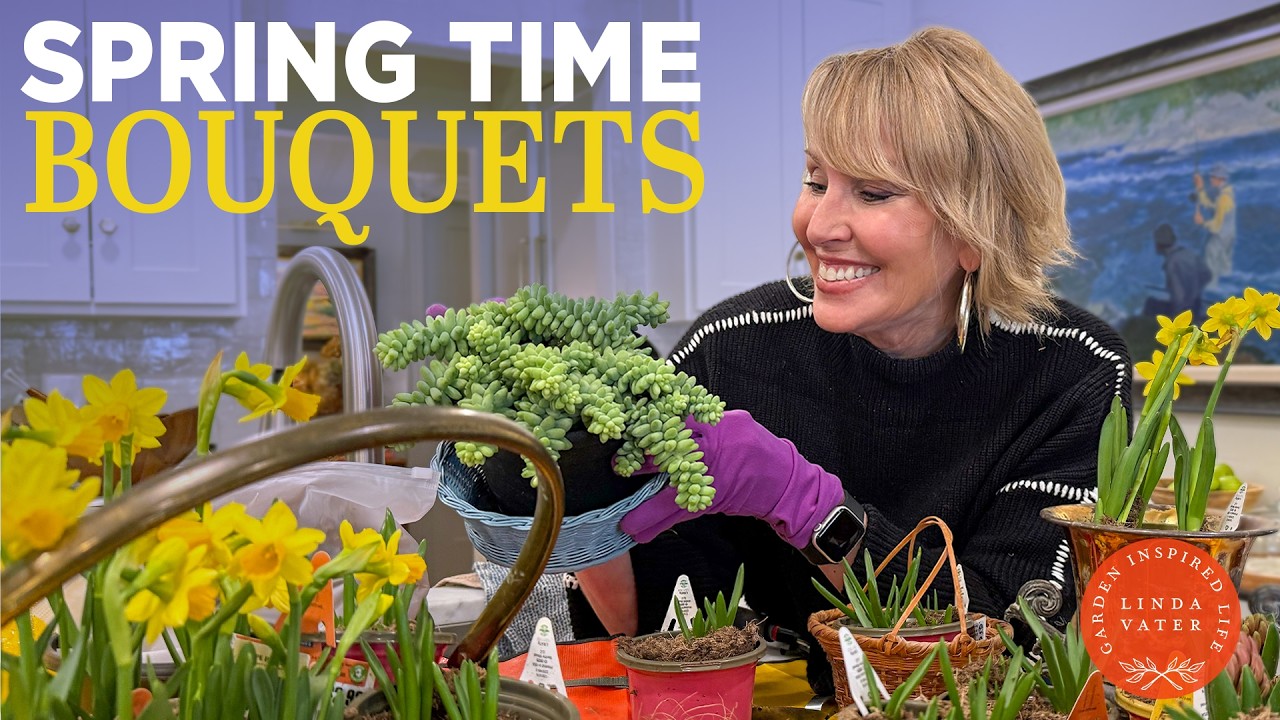 Let's Plant Some Spring Time Bouquets | Linda Vater 💐
