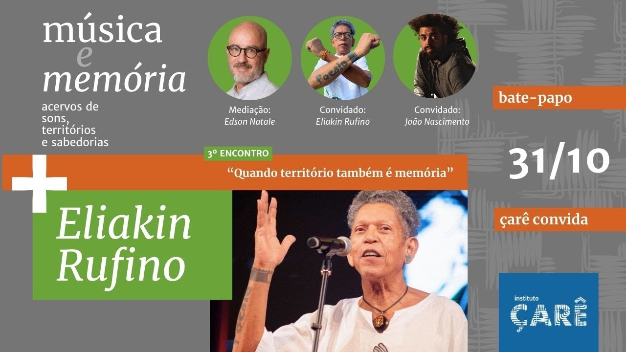 Música e Memória | Acervos de sons, territórios e sabedorias — 3º encontro