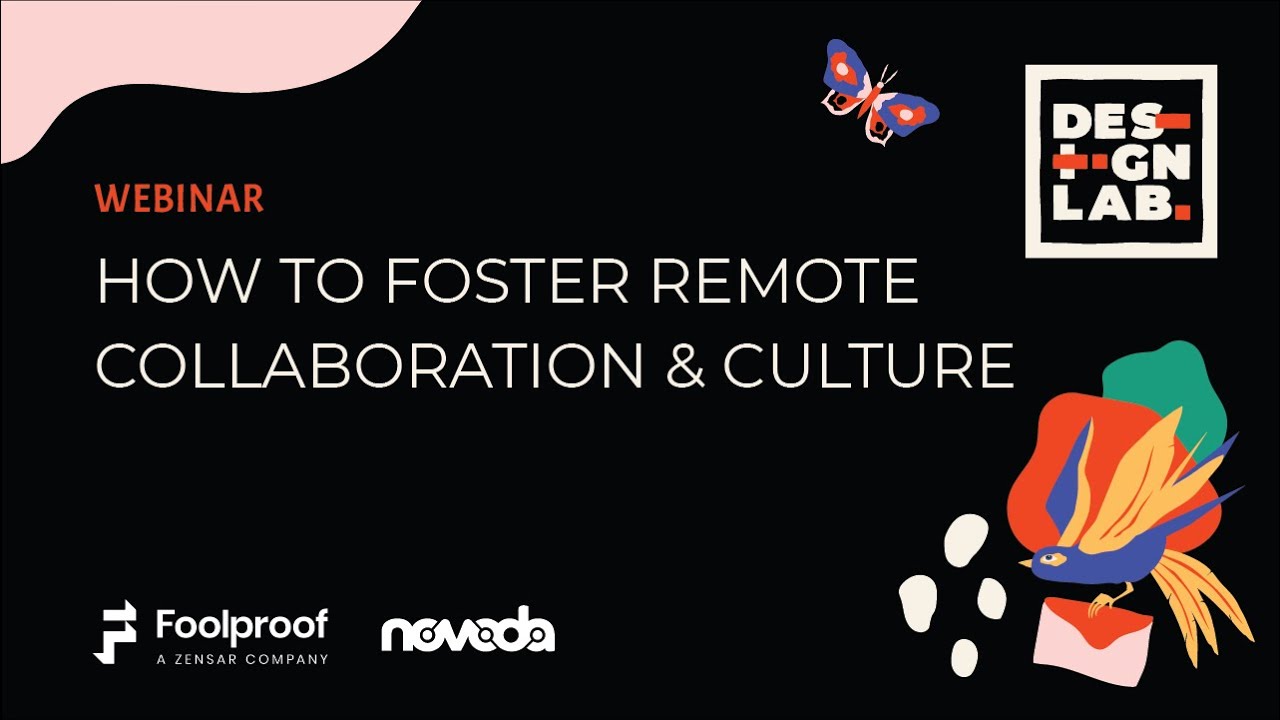 How to foster remote collaboration and culture