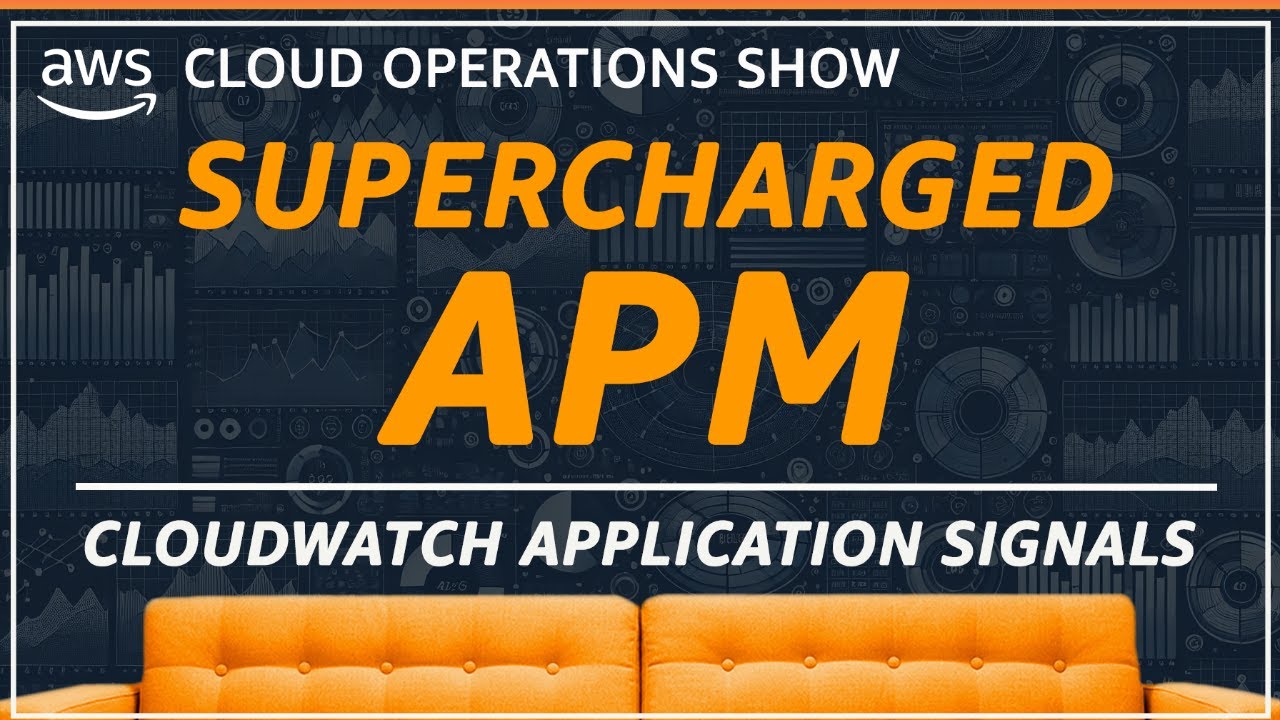 Supercharge your APM with CloudWatch Application Signals | EP 03