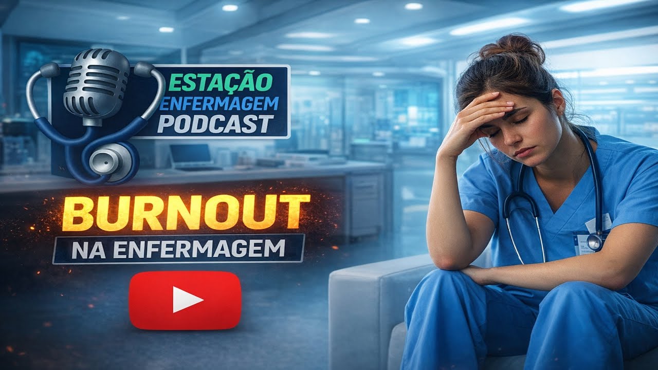 Burnout na Enfermagem: Relatos Reais de Quem Adoeceu Cuidando!