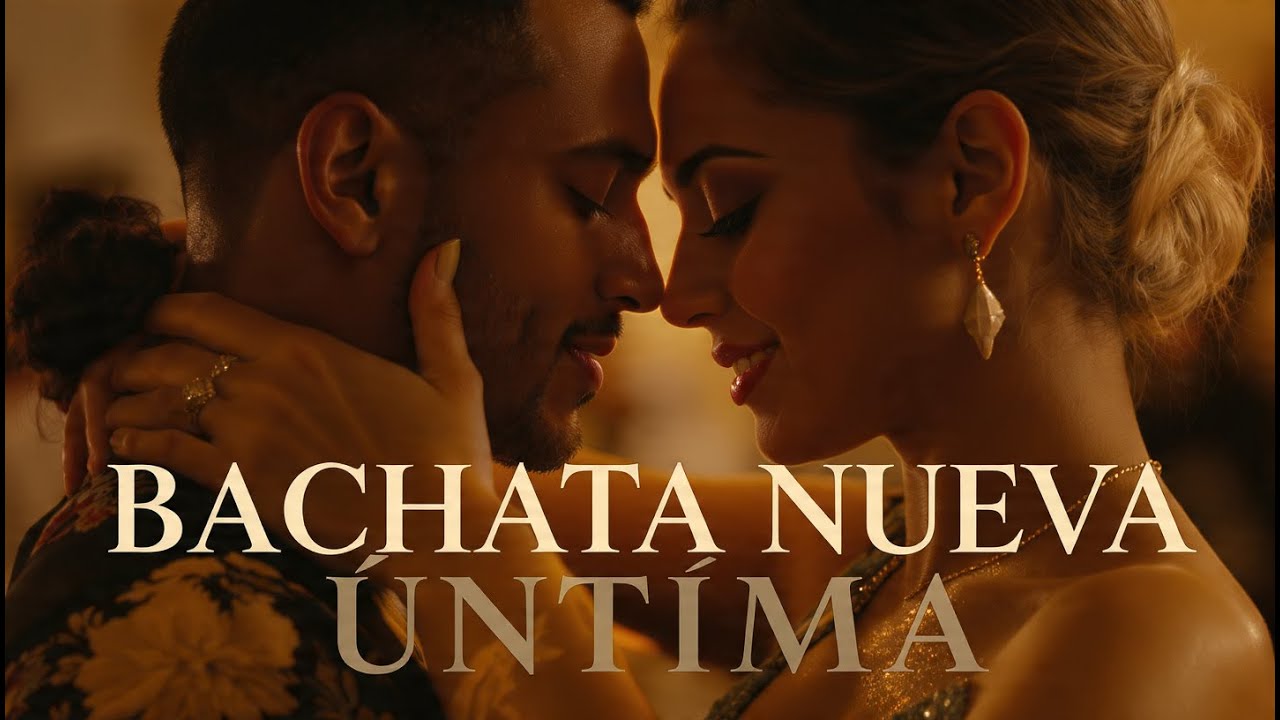 Bachata Nueva 2026 🌕 Movimiento Suave y Sonido Actual | Mix Latino Moderno