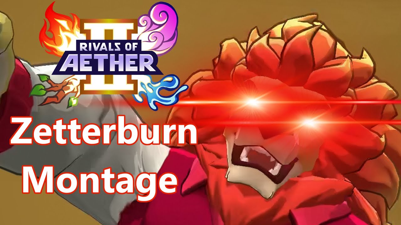 Zetterburn is Busted (Rivals of Aether 2 montage)