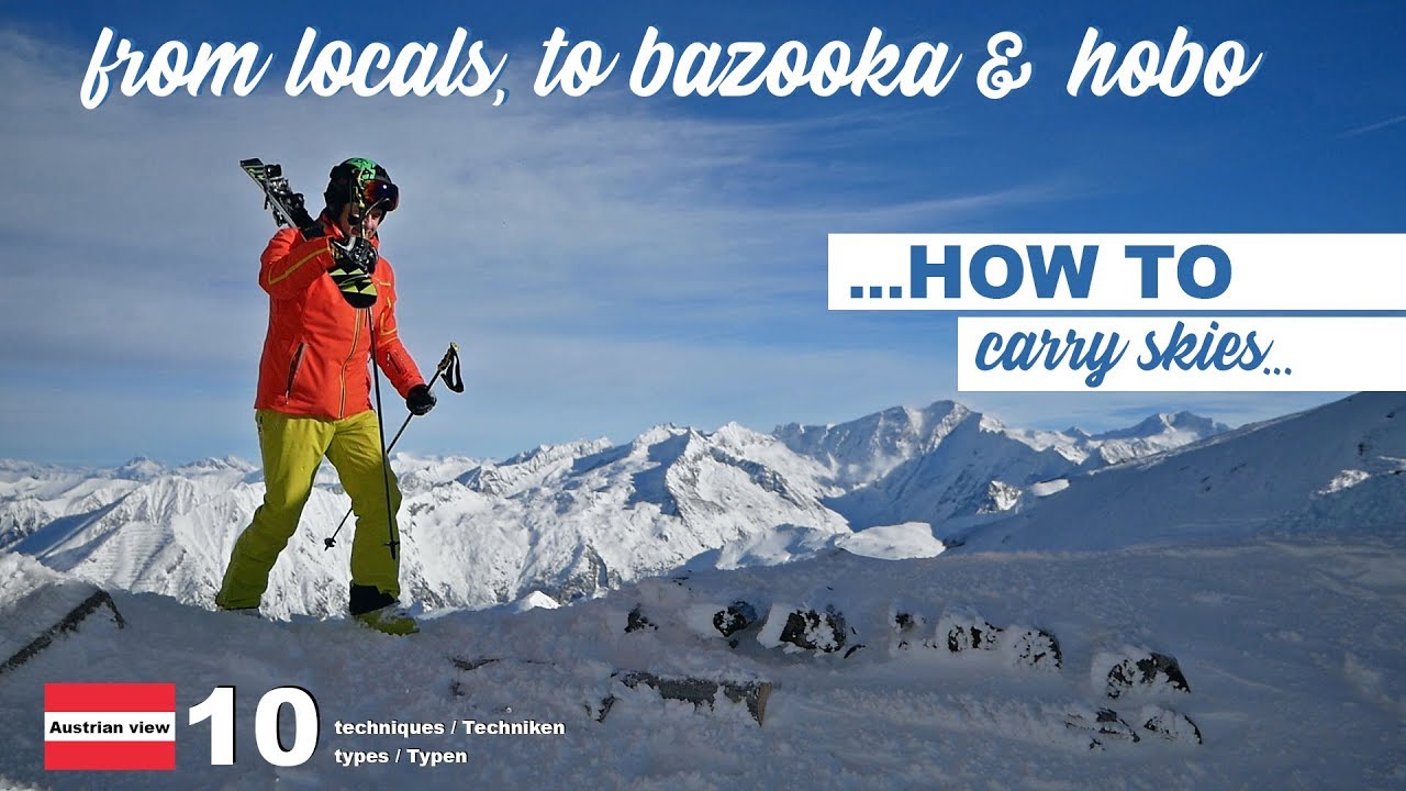 Ski technique - how to carry skis, the Austrian view on 10 techniques / Ski tragen, welche Technik