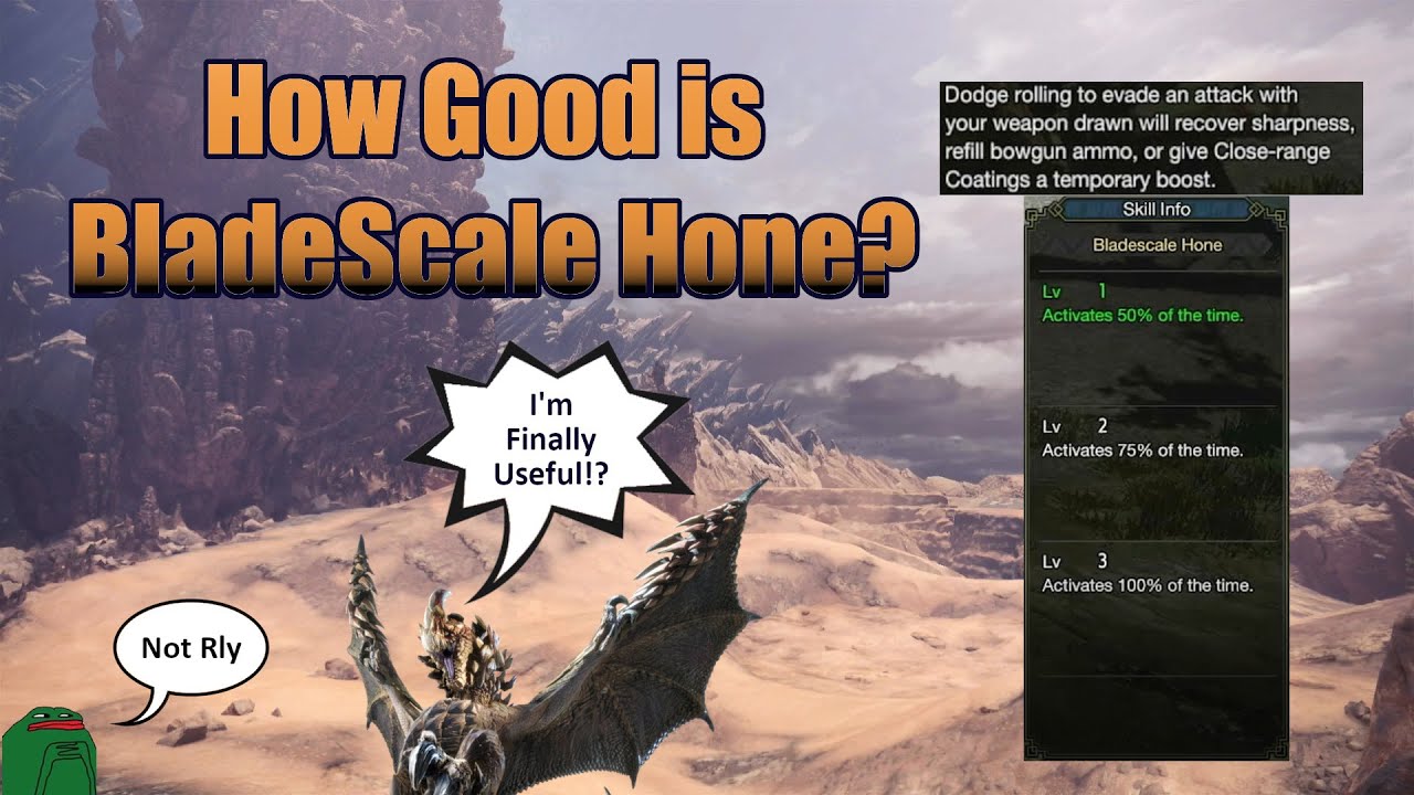 MHR: Sunbreak Is Bladescale Hone a meme or actually good?