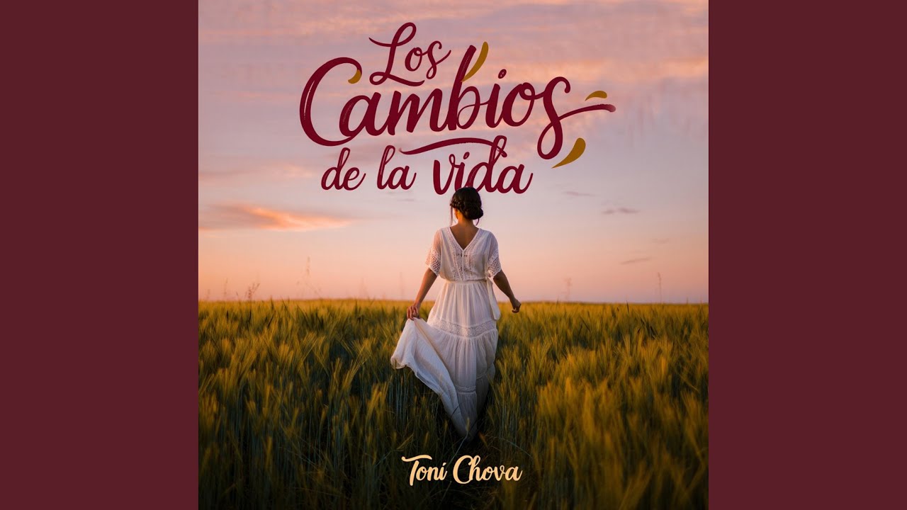 Los cambios de la vida