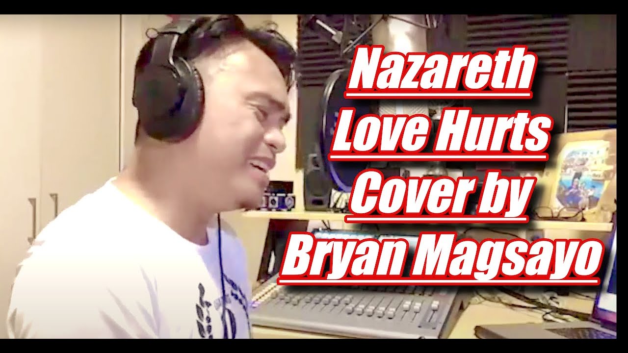 Nazareth - Love Hurts Live Cover by Bryan Magsayo