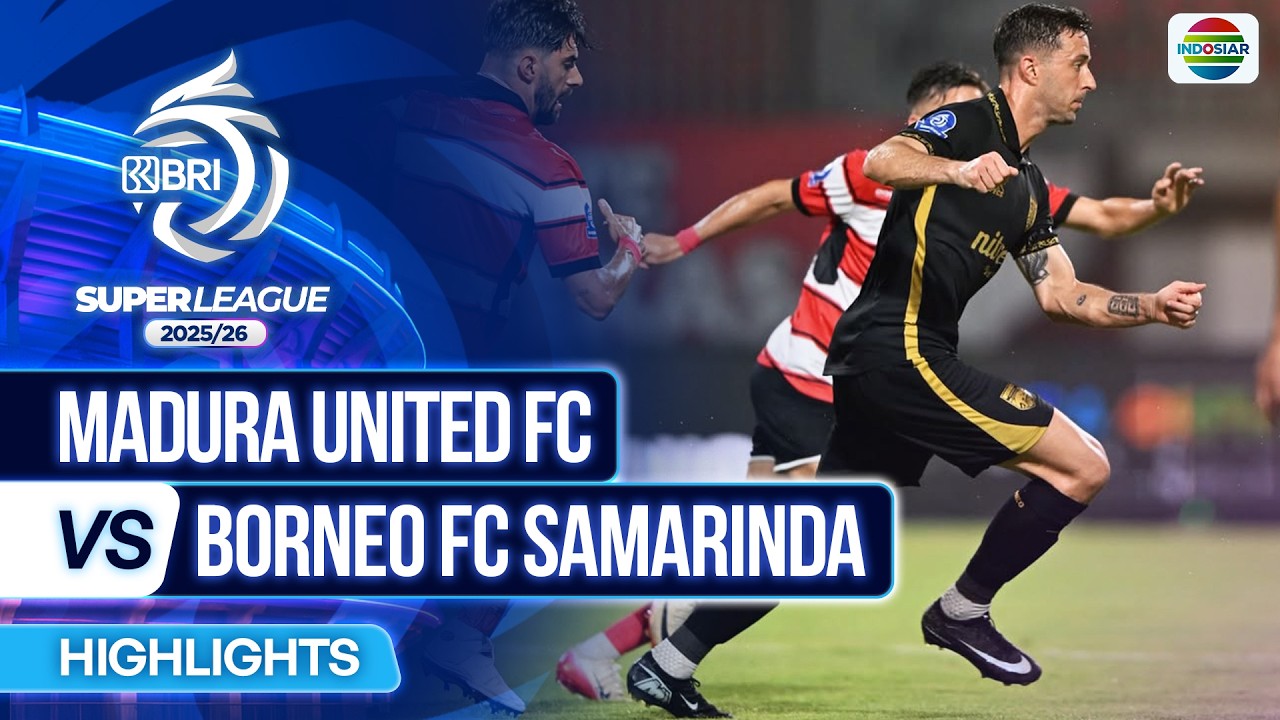 Madura United FC VS Borneo FC Samarinda - Highlights | BRI Super League 2025/26