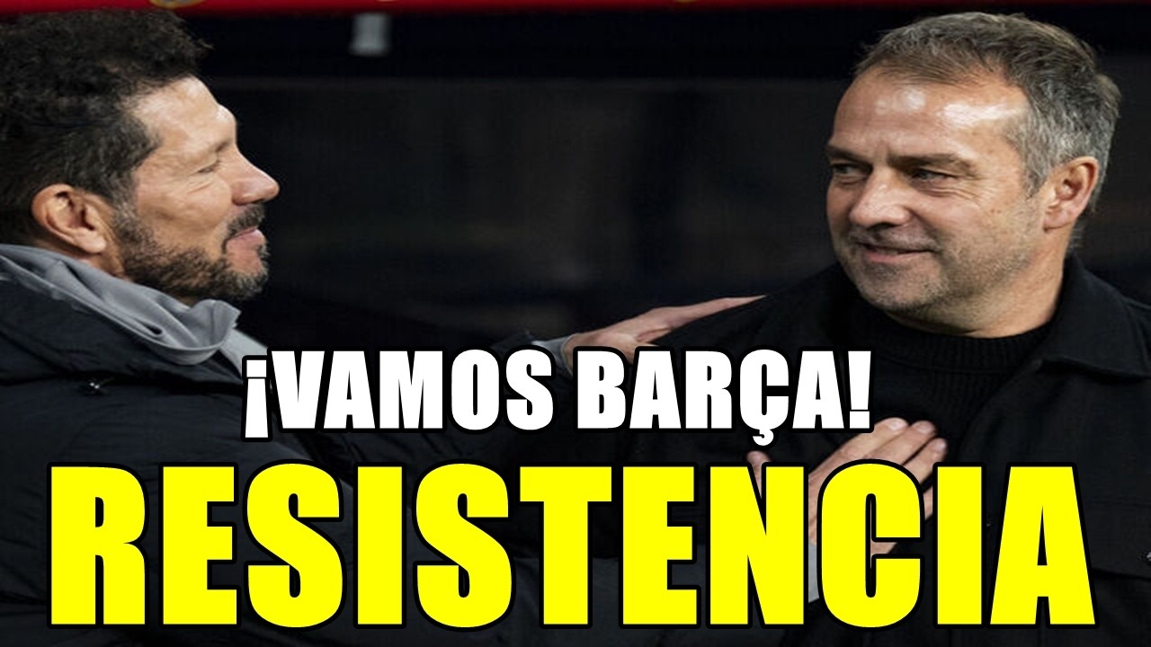 ATLÉTICO vs BARÇA | PARTIDO DURISIMO SI NO PODEMOS GANAR, HAY QUE RESISTIR: ¡VAMOS BARÇA!
