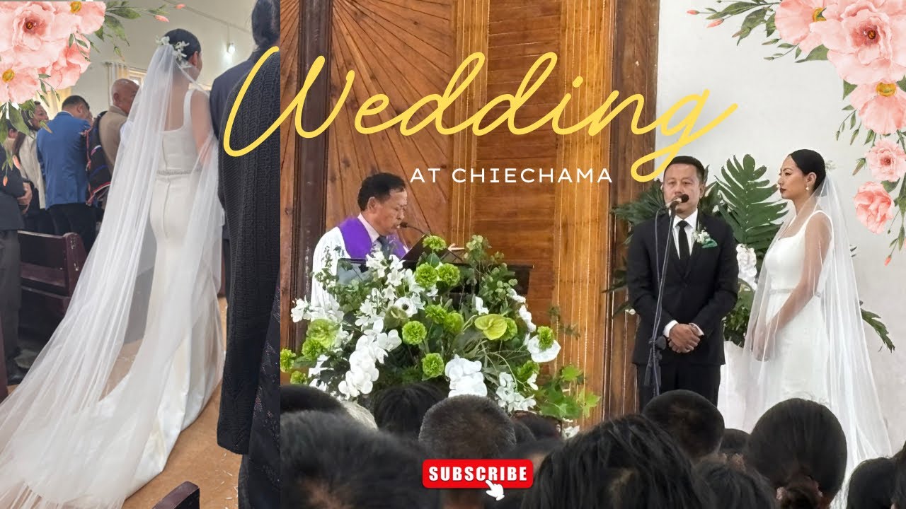 Naga Wedding Vlog | Chiechama Village