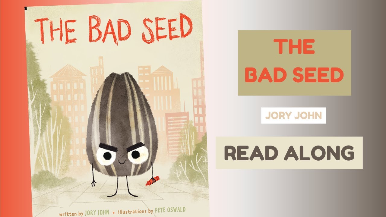 Kids Book Read Aloud: THE BAD SEED 😠💥by: Jory John || Amani's Library