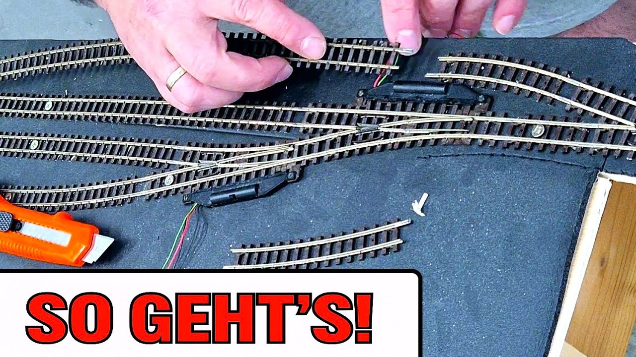 So EINFACH Gleise verlegen? Sauber zuschneiden, testfahren uvm - DIY BAU Modelleisenbahn H0 1/87