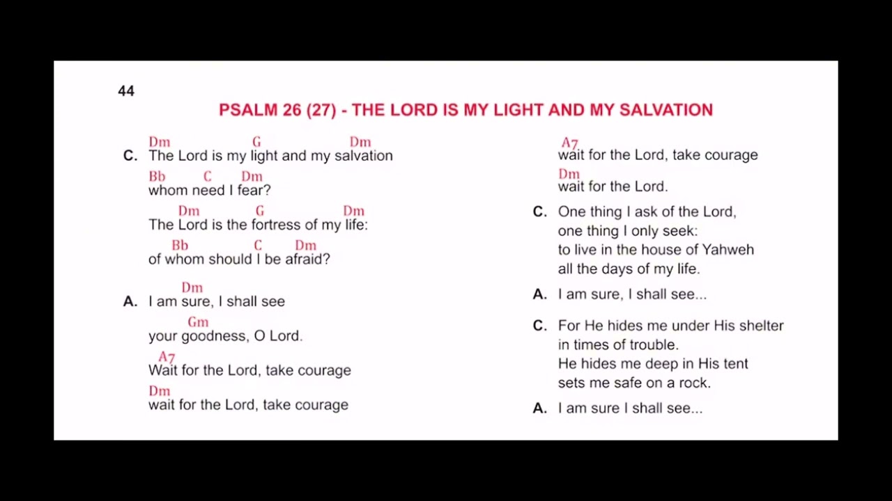 THE LORD IS MY LIGHT AND MY SALVATION Neocatechumenal way 