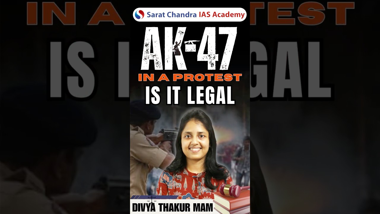 Is it Legal to Bring an AK-47 to a Protest? | Article 19 & Arms Act | Sarat Chandra IAS Academy