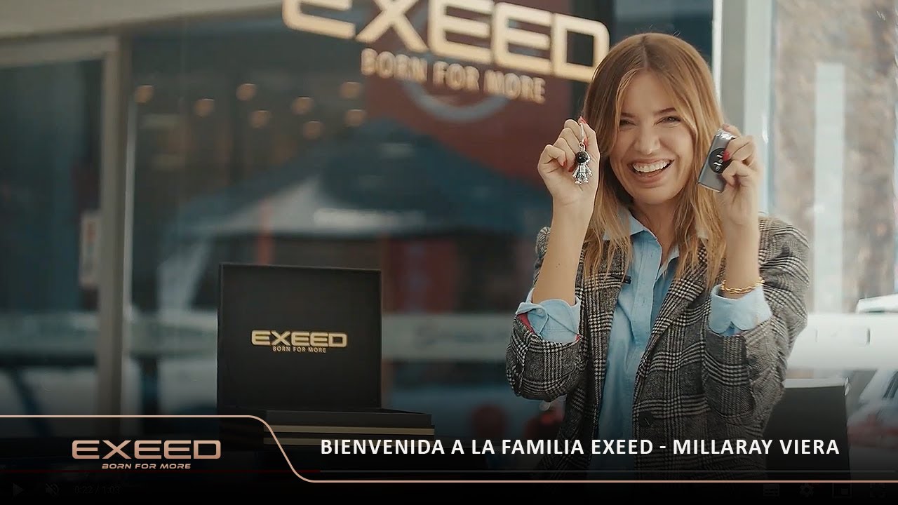 EXEED BORN FOR MORE - &iexcl;BIENVENIDA MILLARAY VIERA!
