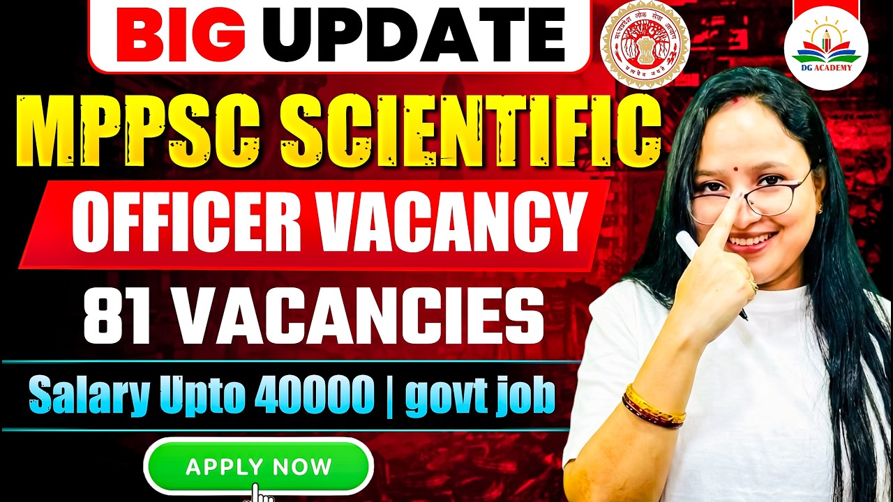 MPPSC Scientific Officer 2026 🔥 81 Posts Out | ₹40,000 Salary | Full Details + Eligibility