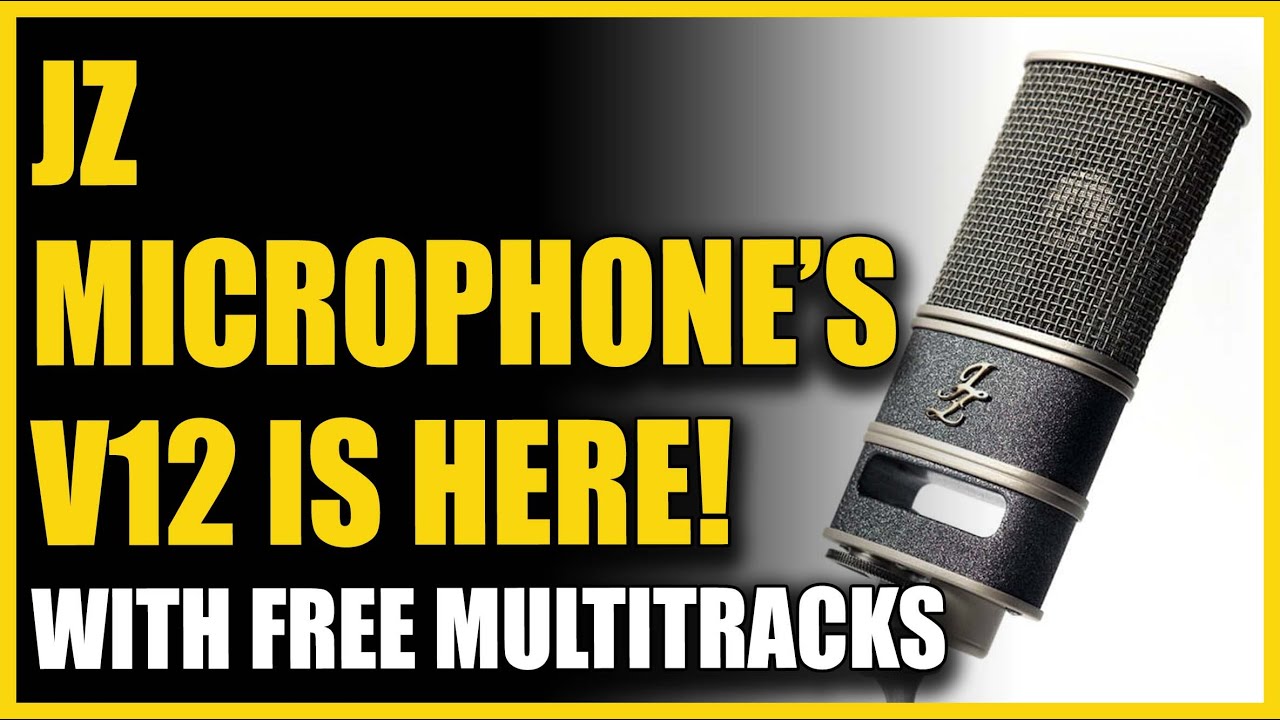JZ Microphone's V12 Is Here with FREE Multitracks