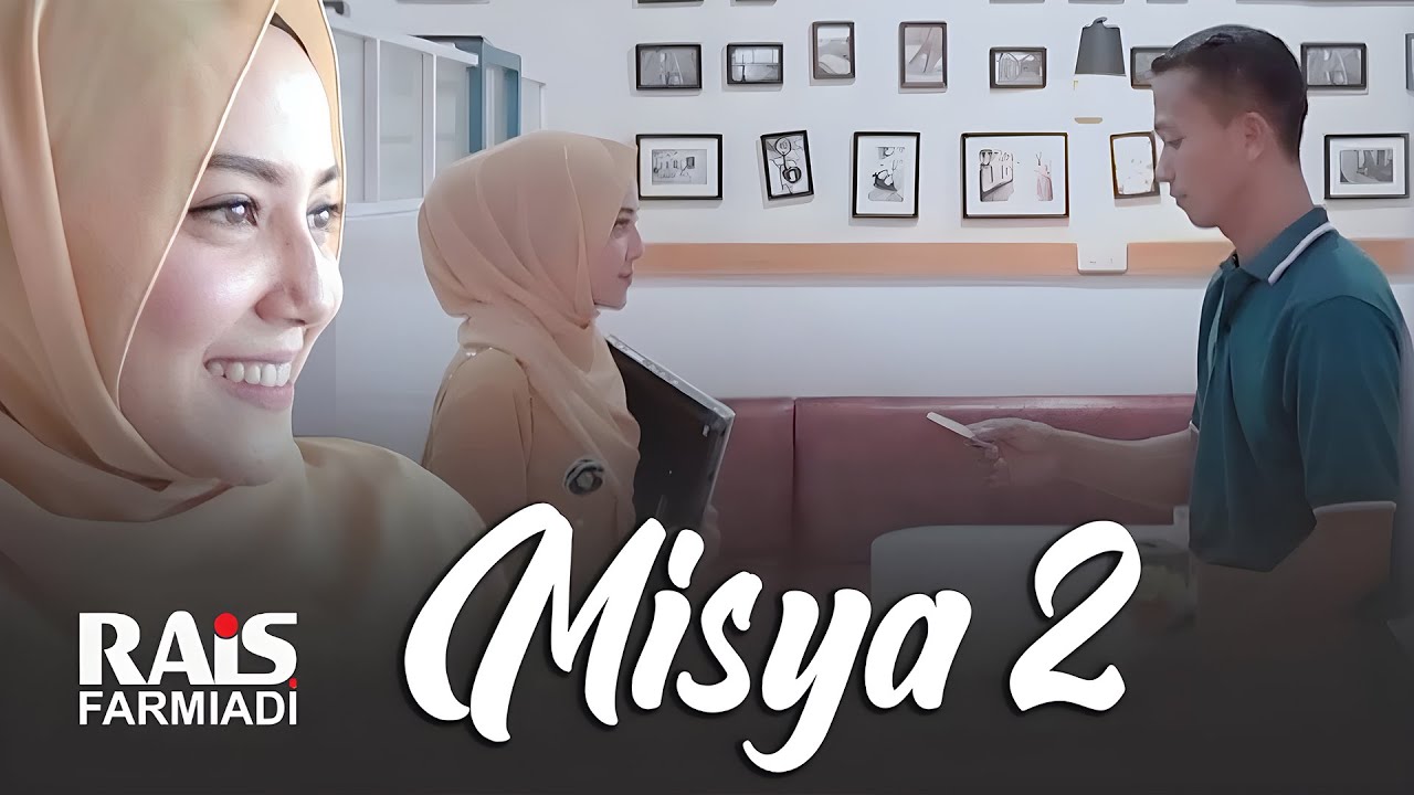 Rais Farmiadi - Misya 2 (Official Music Video)