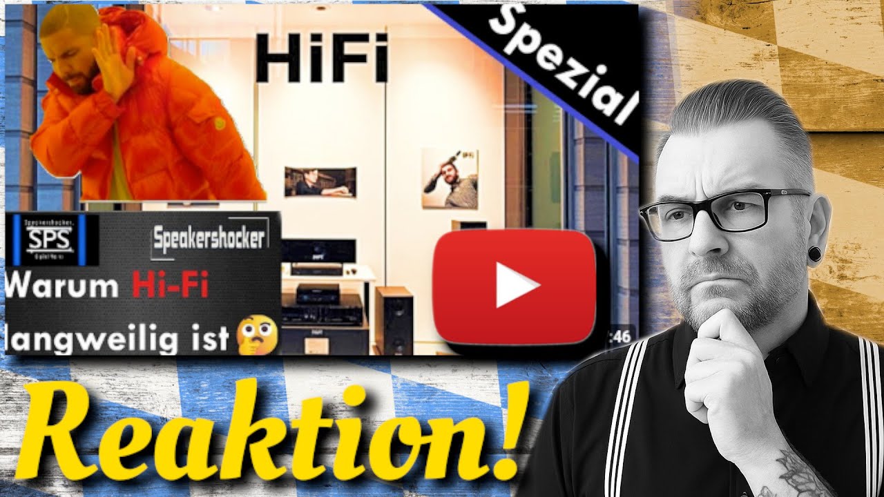 🥱 Ist HiFi wirklich LANGWEILIG geworden?? @Speakershocker #reaction 