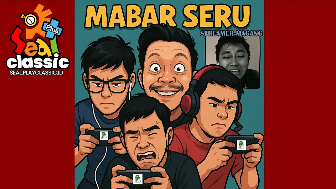 [ LIVE ] SEHATKAN DAKUUU ~   SEALONLINE  CLASSIC