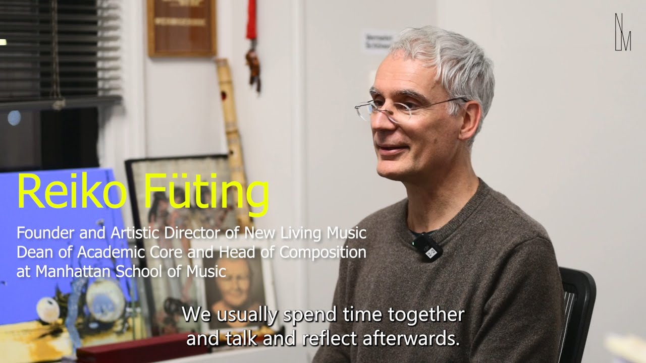 Introducing New Living Music - Reiko Fueting - Artistic Director Talk