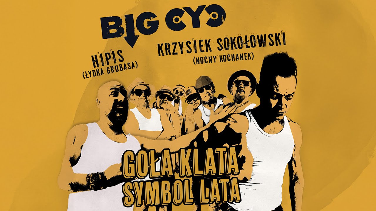 BIG CYC feat. Hipis & Krzysiek Sokołowski - GOŁA KLATA (Official Video) (2025)