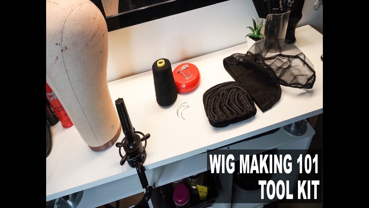 What You Need to Make Wigs| Wig Making 101| How to Make Wigs