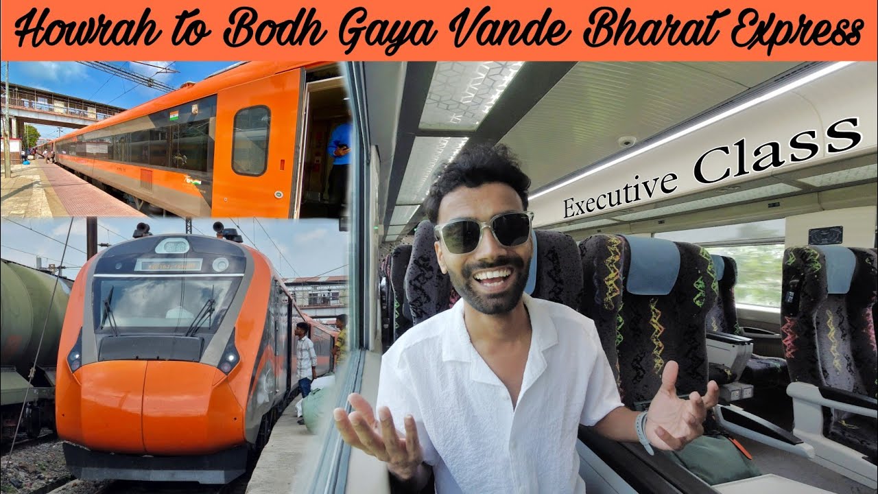 Howrah to Bodh Gaya Vande Bharat Express | Bodhi Temple Tour | Is Rs 2415 fare worth it?