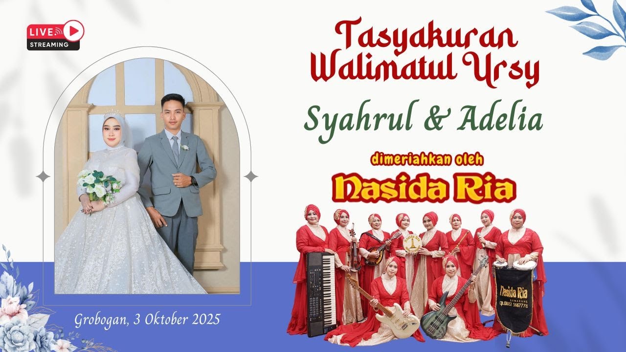 🔴LIVE ::: TASYAKURAN WALIMATUL URSY | M. SYAHRUL ANAM  & ADELIA FITRI CANDRANIRA