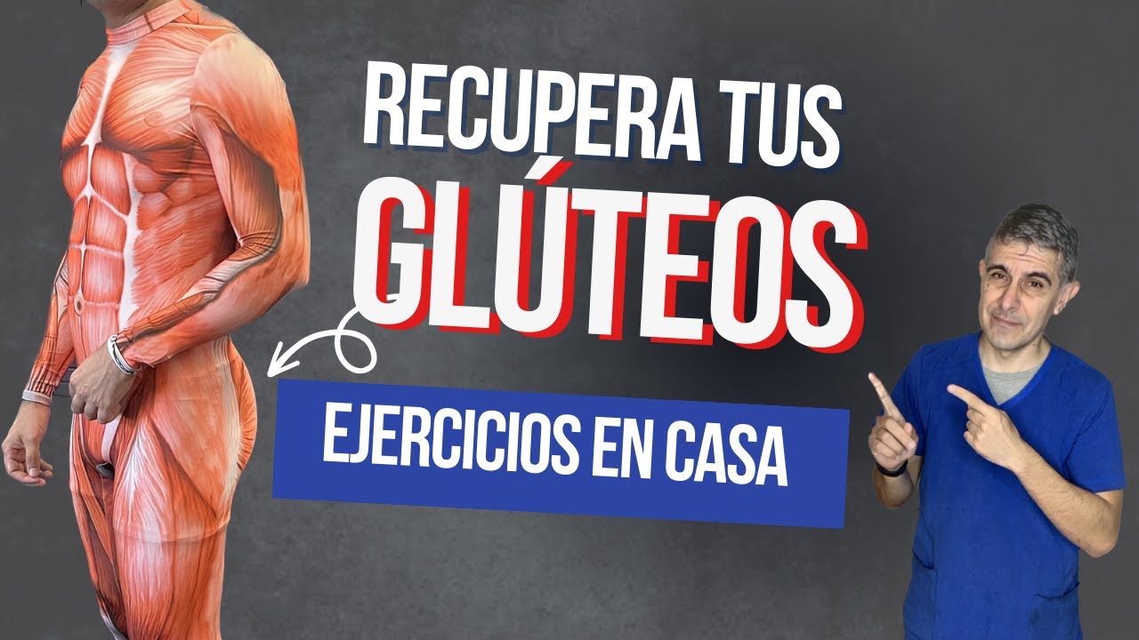 AÚN PUEDES RECUPERAR GLÚTEOS