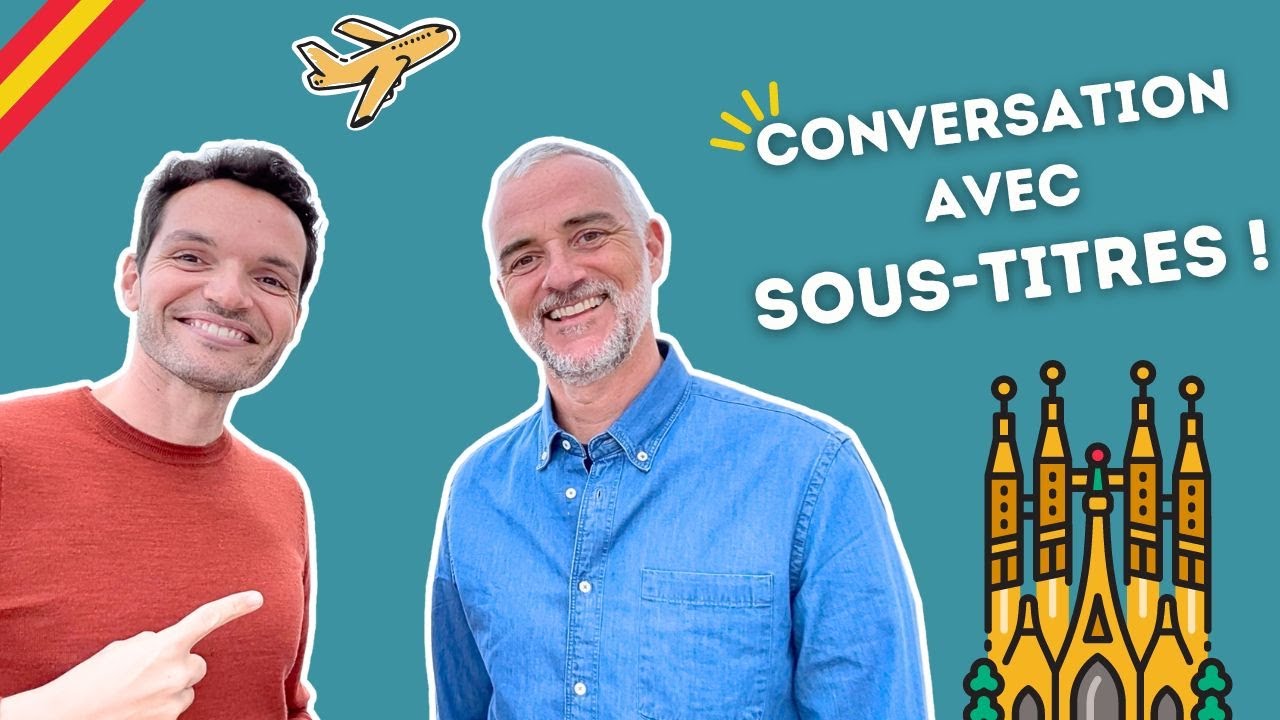 Conversation en espagnol 🇪🇸 Toni, globe trotteur de retour à Barcelone 🌍