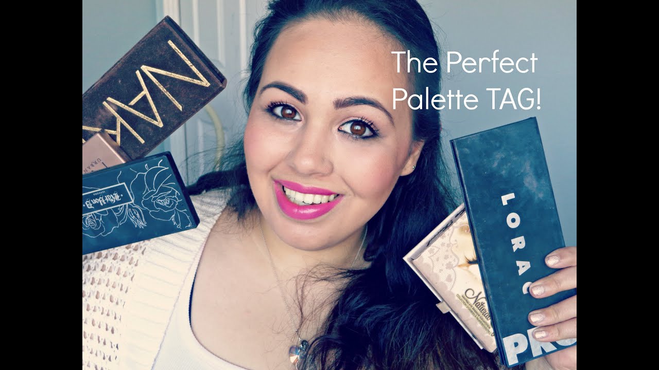 The Perfect Palette TAG!