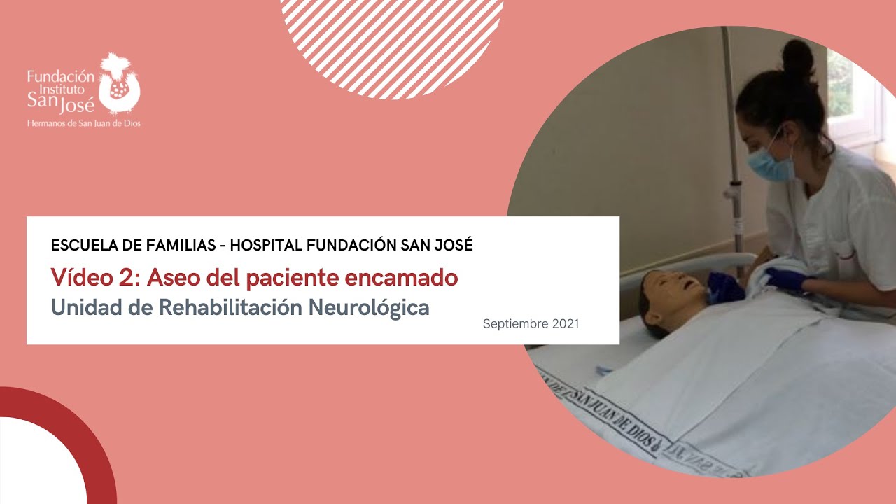 Escuela de Familias: aseo del paciente encamado
