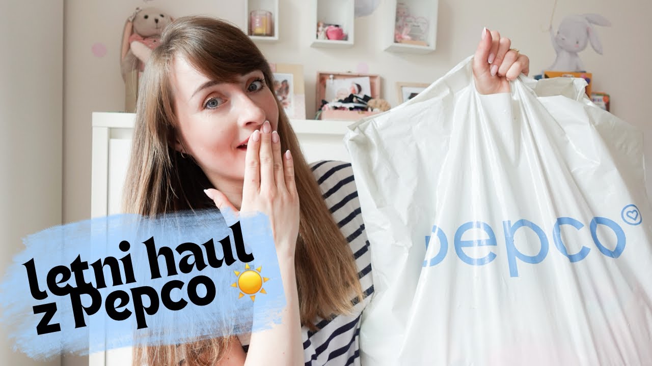 ZOBACZ CO UPOLOWAŁAM DLA C&Oacute;REK W PEPCO ☀️😍 | letnie hity, haul na lato