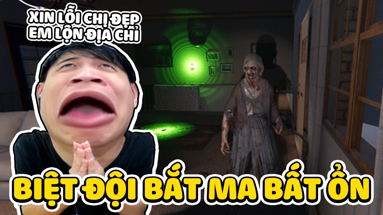 Biệt Đội Bắt Ma Bất Ổn !!! Phasmophobia