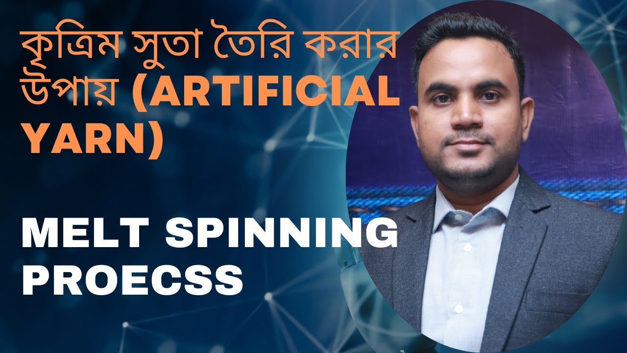 man made fiber manufacturing process, melt spinning process