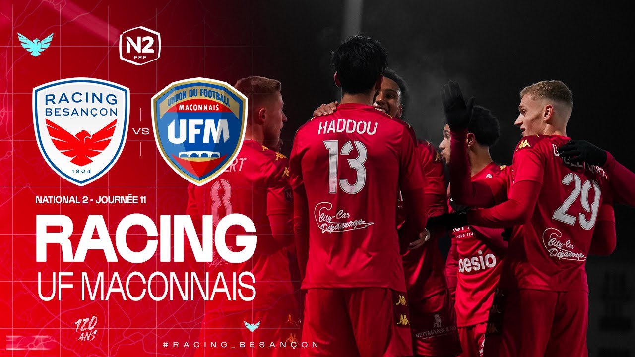 N2 - J11 | Racing Besançon vs UF Mâconnais (3-1)